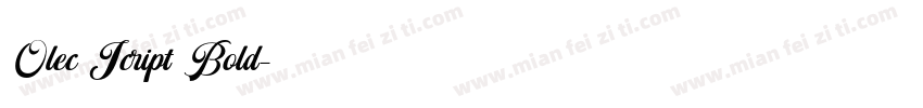 Olec Script Bold字体转换